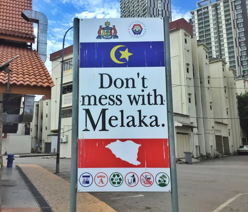 dont-mess-with-melaka.jpg