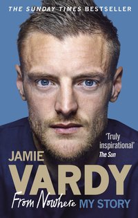 jamie vardy from nowhere